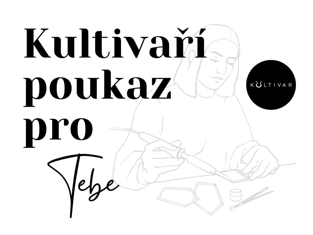 KULTIVAŘÍ POUKAZ 1500 Kč